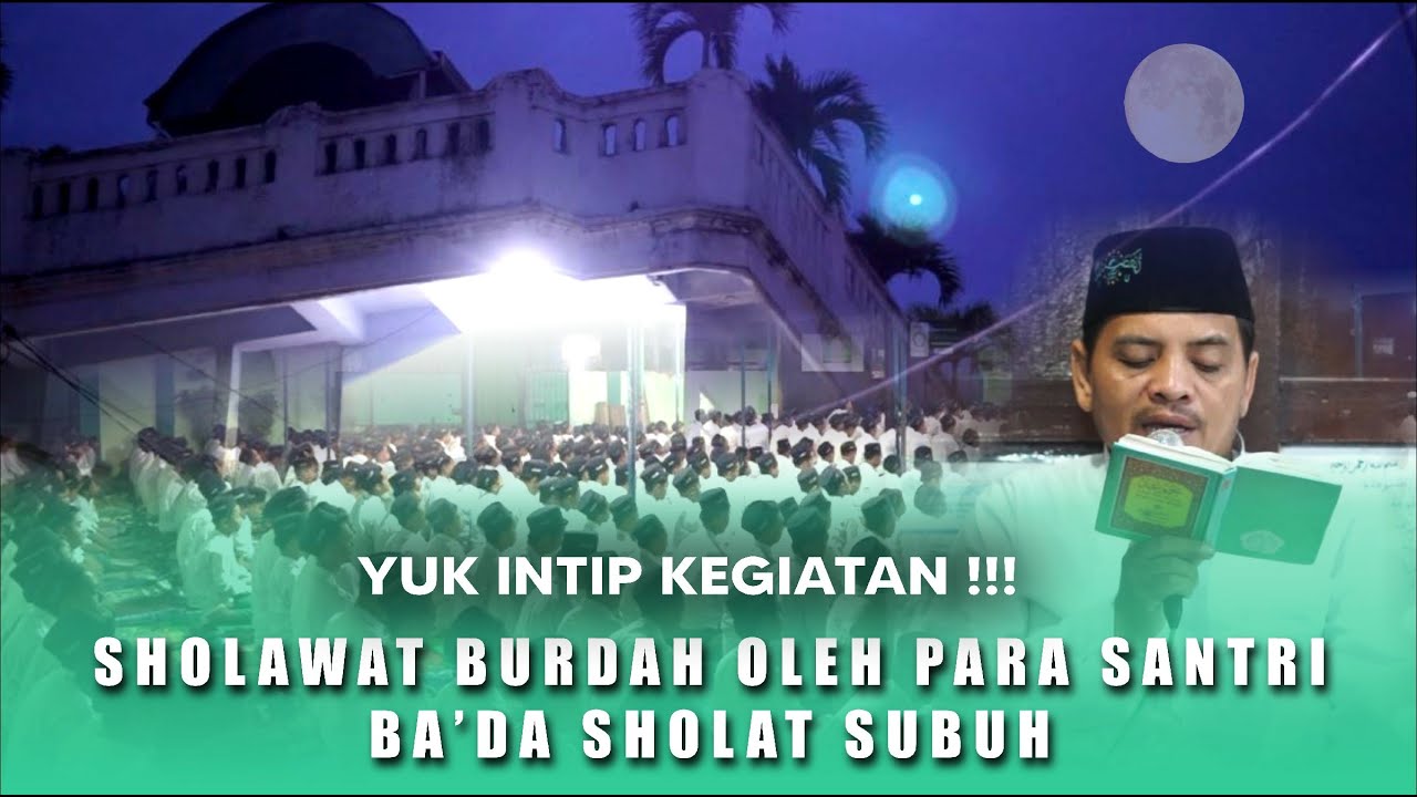RUTINITAS BURDAH, DISAAT MATAHARI TERBIT