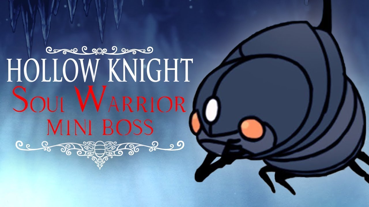 Hollow Knight - Soul Warrior [City of Tears Mini Boss]