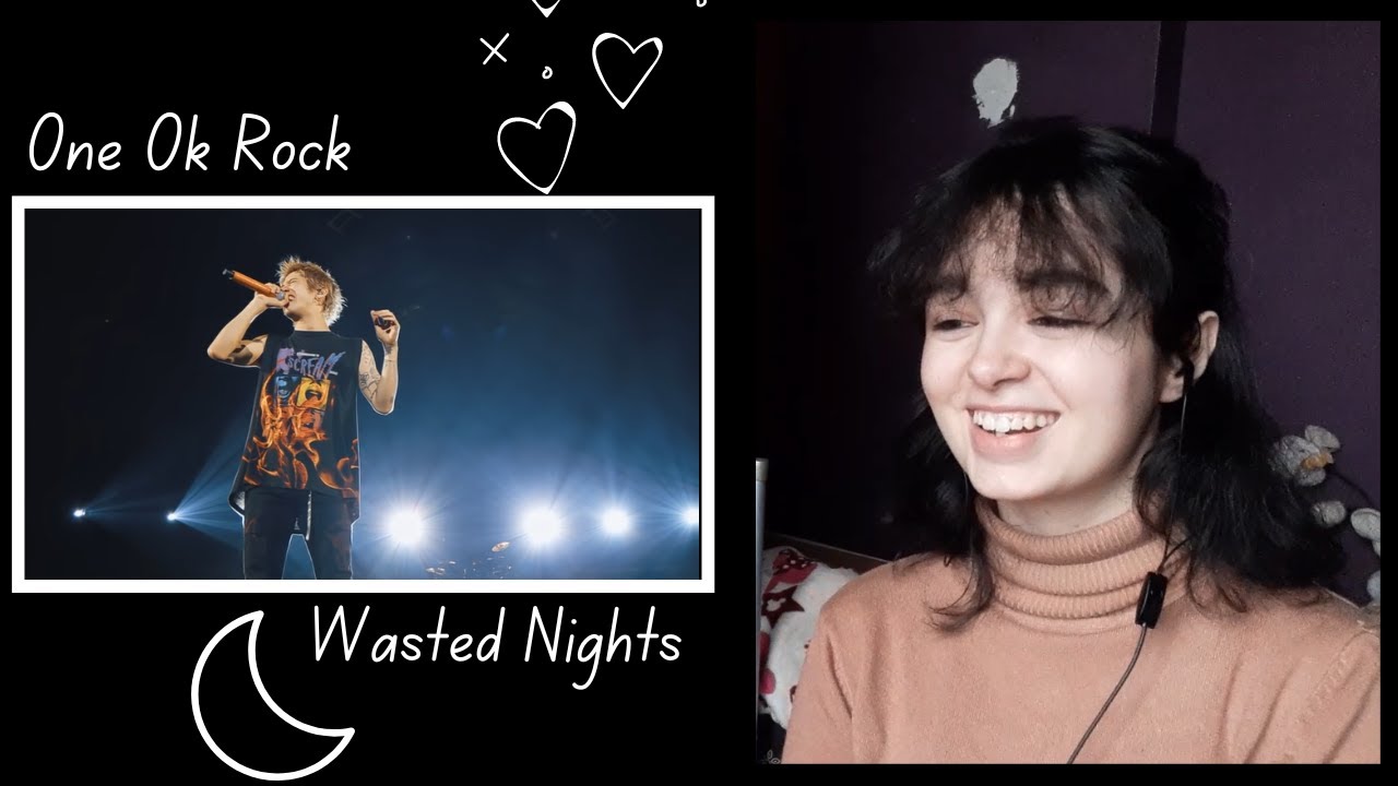 One Ok Rock - Wasted Nights (