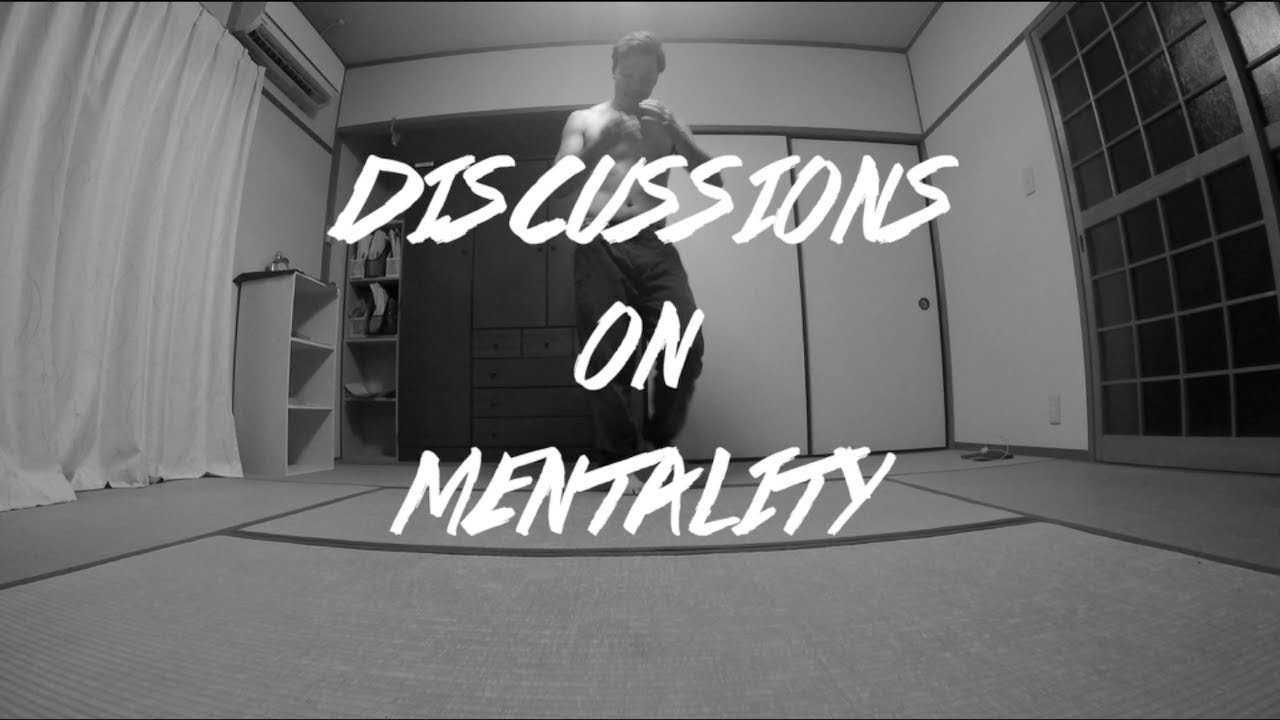 Discussions - An Introduction to the Mental Aspect of Breaking
