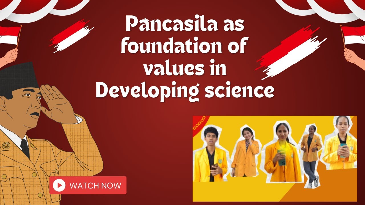 Pancasila as foundation of values in developing science