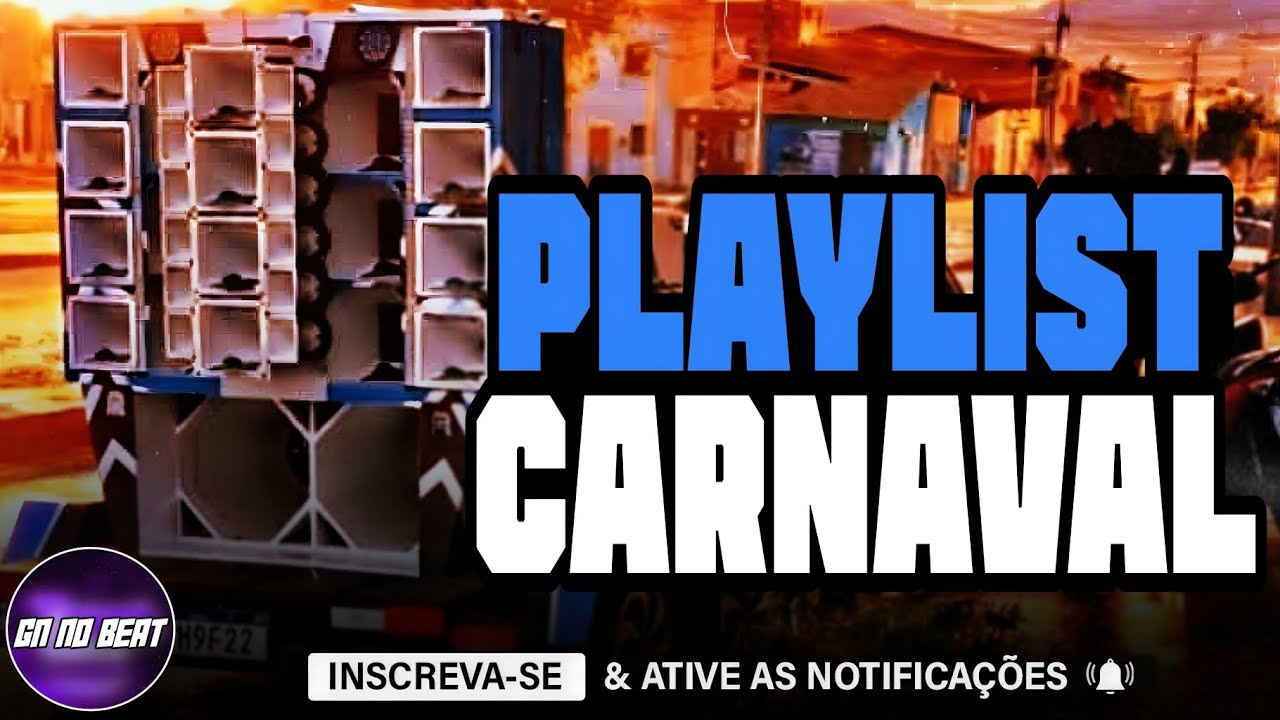 PLAYLIST DE CARNAVAL 2026 - MÚSICAS ATUALIZADAS - ALTA QUALIDADE - MÉDIOS GRAVES - CARNAVAL 2026