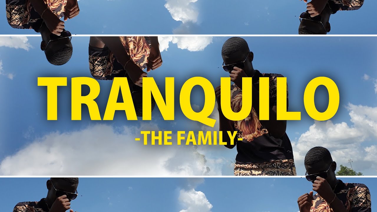 THE FAMILY - TRANQUILO (PROD. CRW-PRODUCTIONS)