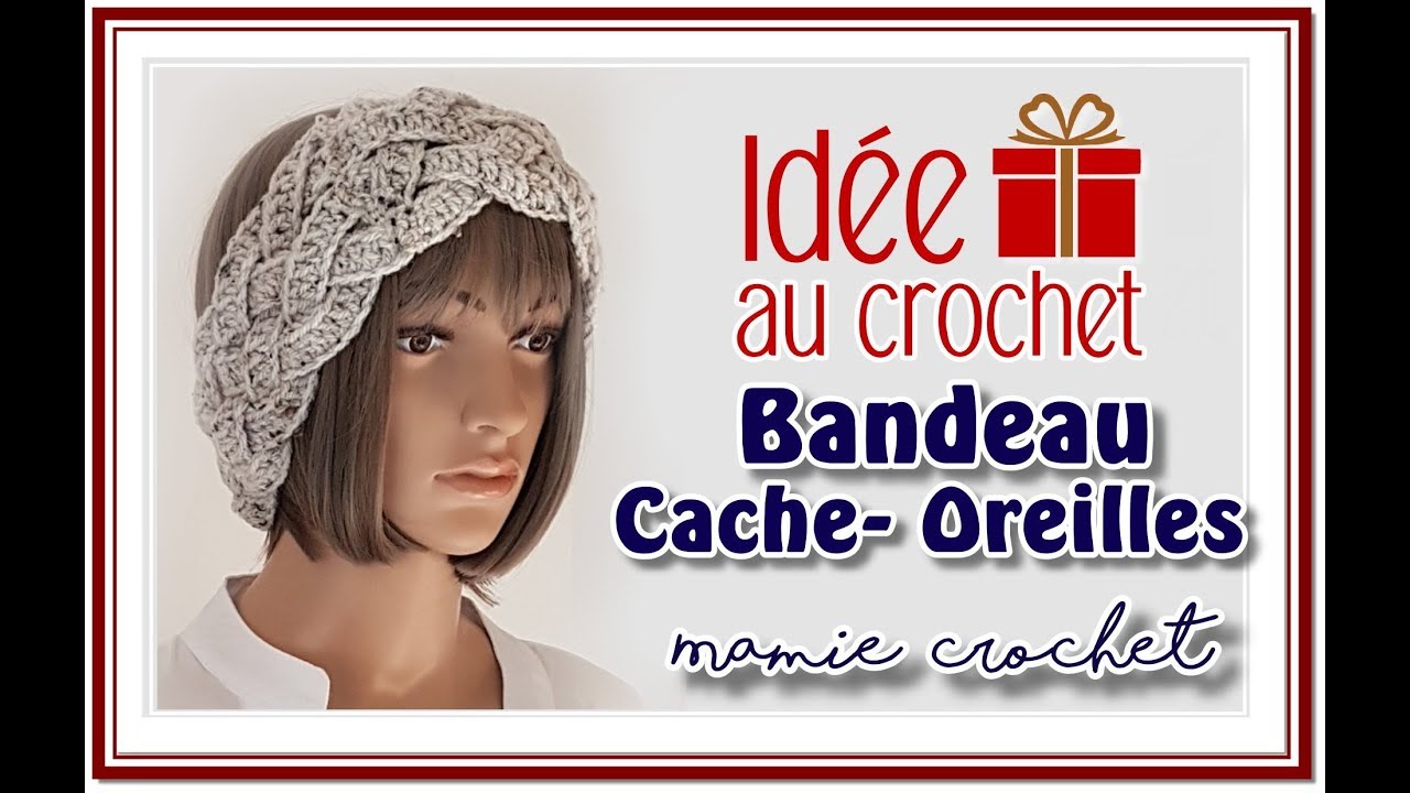 Comment faire un Bandeau cache oreilles tressé au crochet facile ! tuto, pas à pas DIY