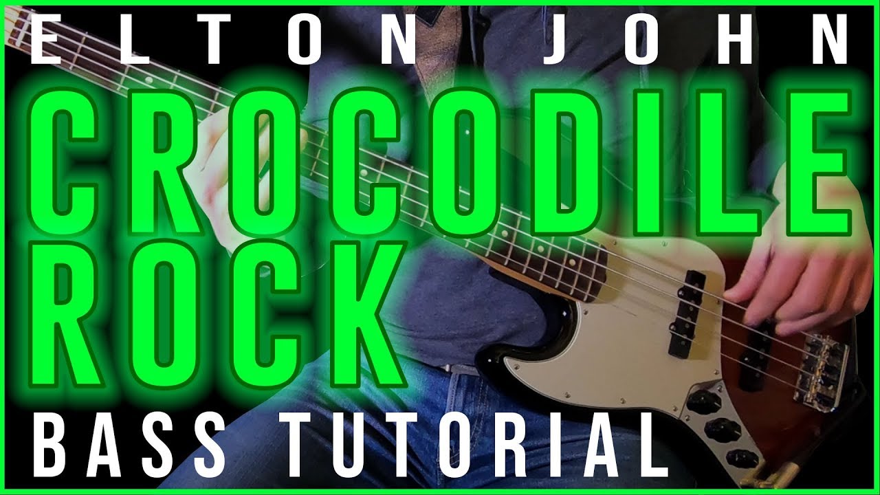 Elton John - Crocodile Rock /// BASS TUTORIAL [Play Along Tabs]