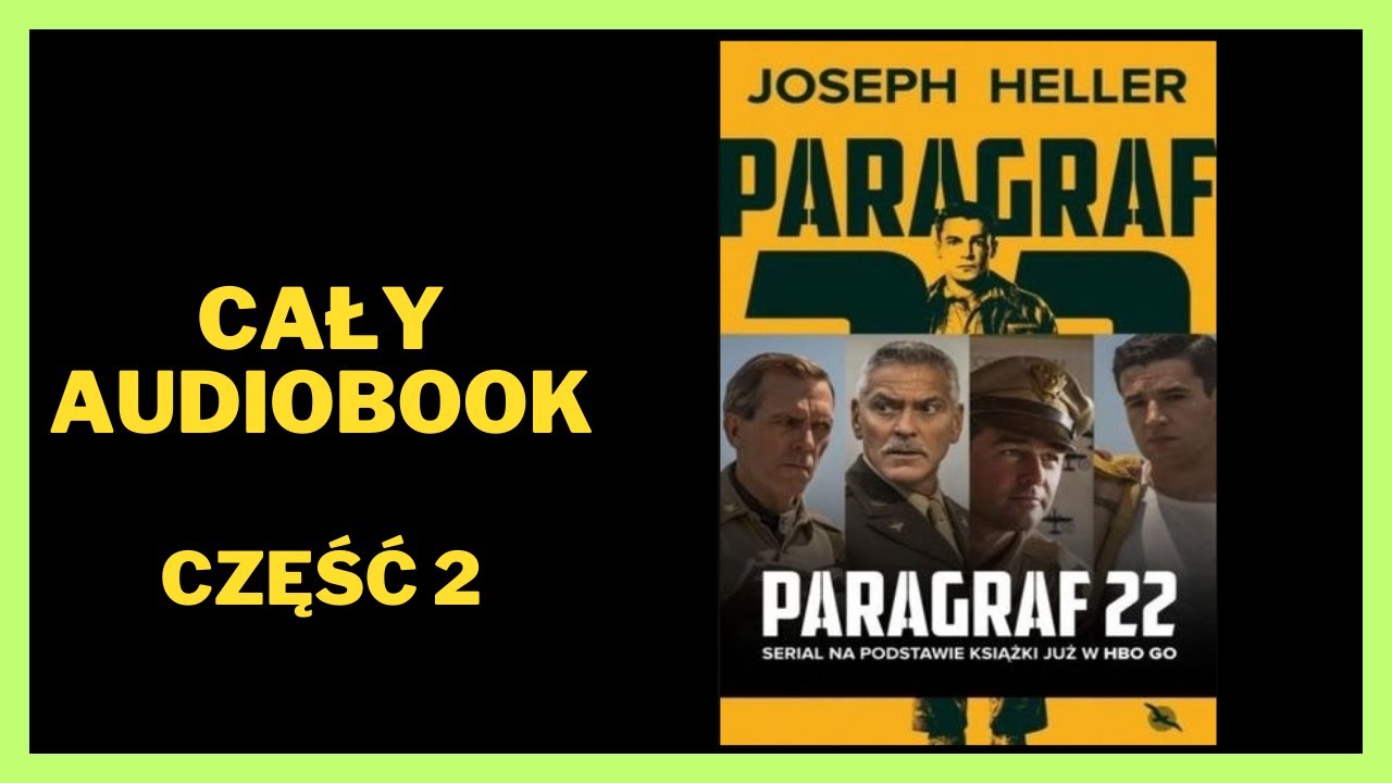 Paragraf 22 - Joseph Heller | Audiobook | Książki online | Cały Audiobook [Subskrybuj]