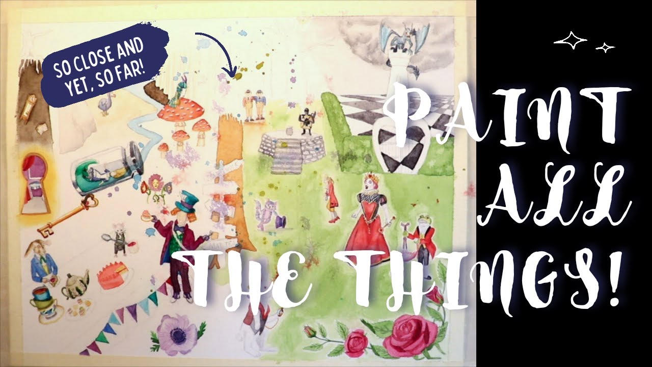 The Wonderland Paint Sessions - Your Choice - Day 30