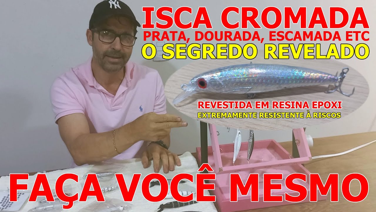 Iscas artificiais cromadas... O segredo revelado!