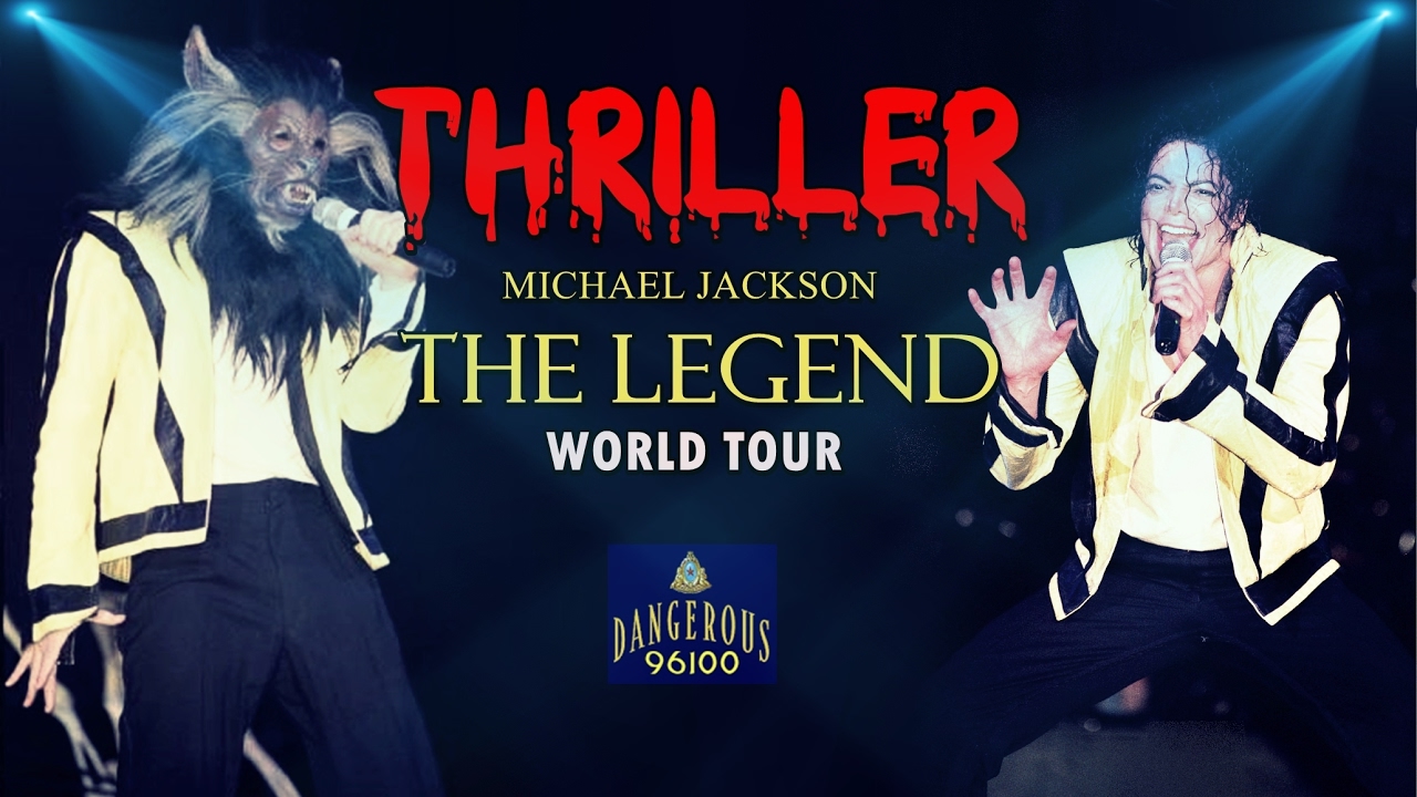 Michael Jackson - Thriller - The Legend World Tour [FANMADE]