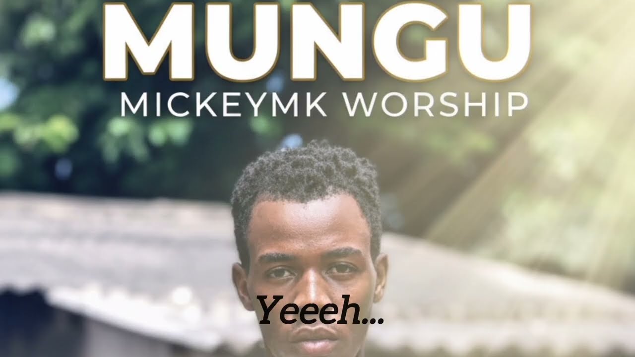 MICHAEL MATHIAS - MUNGU (OFFICIAL DEMO)
