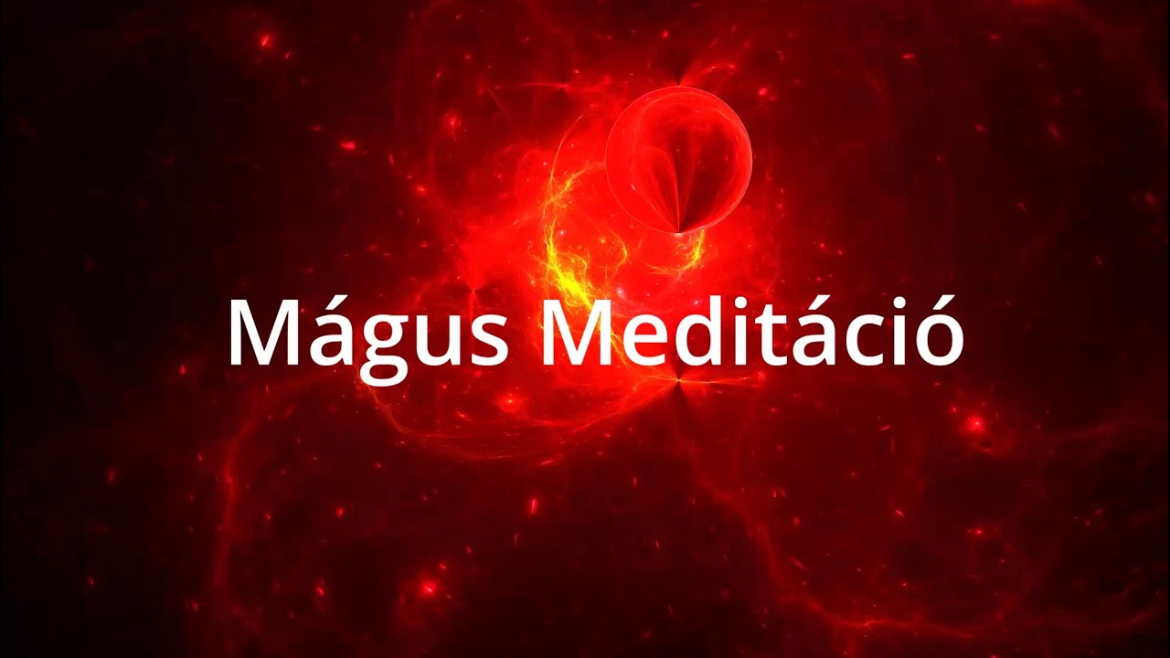 Mágus Meditáció