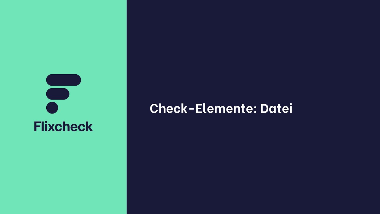 Check-Elemente: Datei