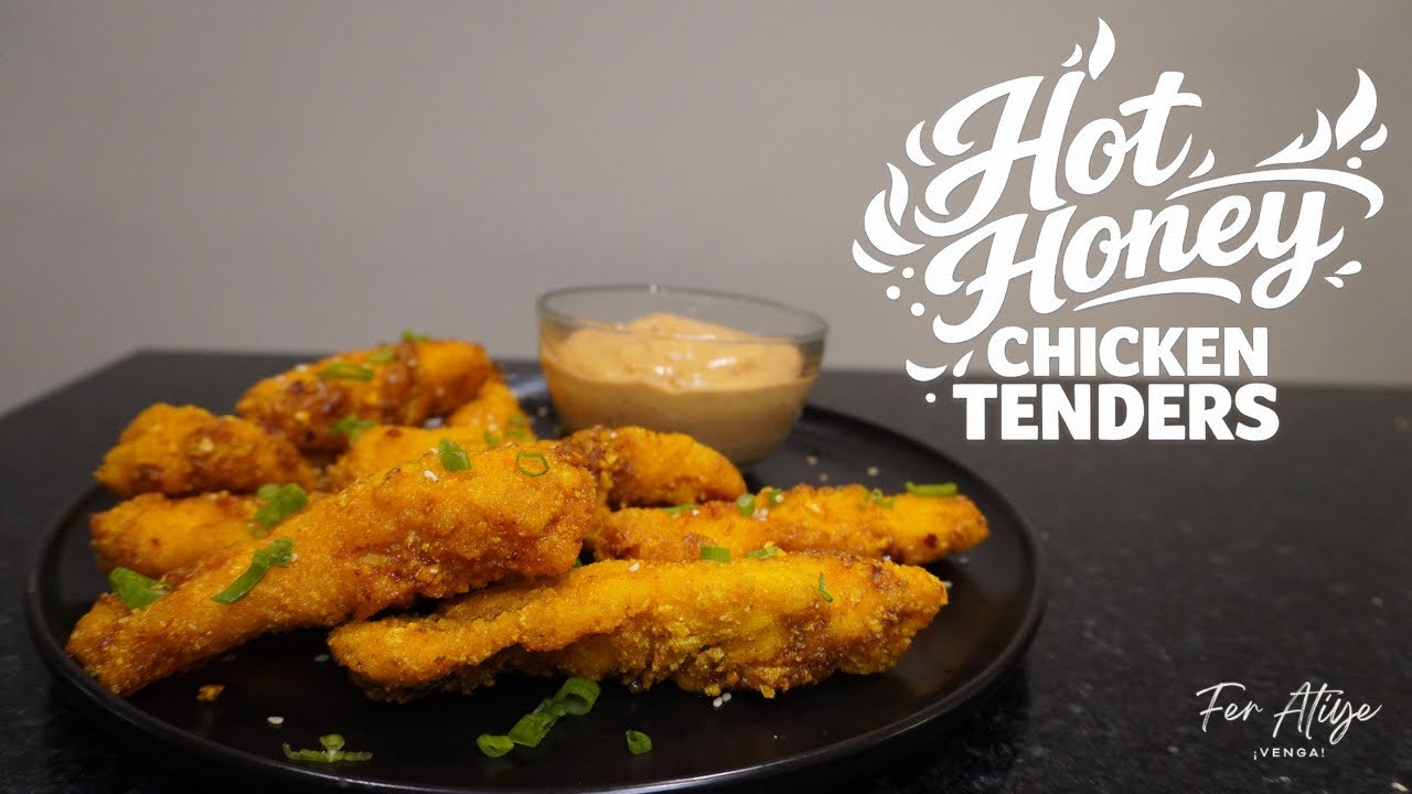 Hot Honey Chicken Tenders (Estilo Americano) | Fer Atiye