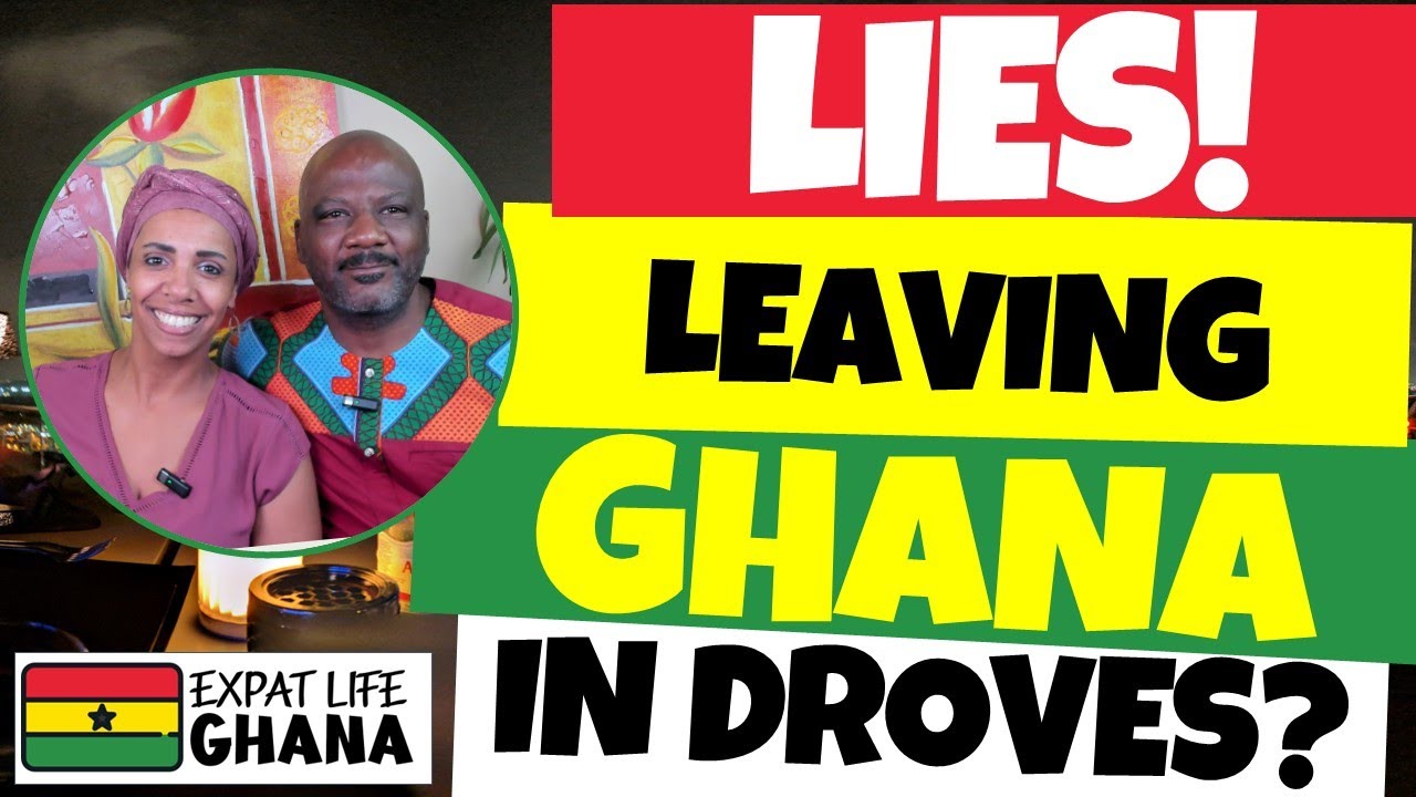 LIES! Are African Americans Leaving Ghana in DROVES? (The Truth about Going Beyond the Return)