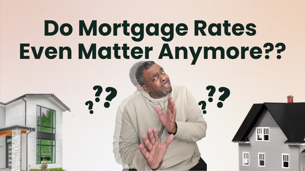 Do Mortgage Rates Even Matter Anymore? The Truth Buyers Aren’t Hearing