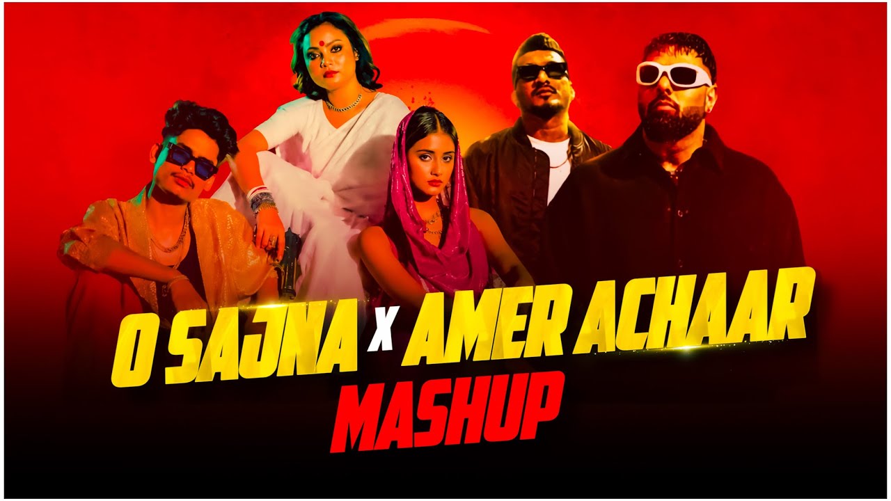 O Sajna x Amer Achaar | Mashup | Subha Ka Muzik | Bollywood X Bengali | Dance | Dj Remix