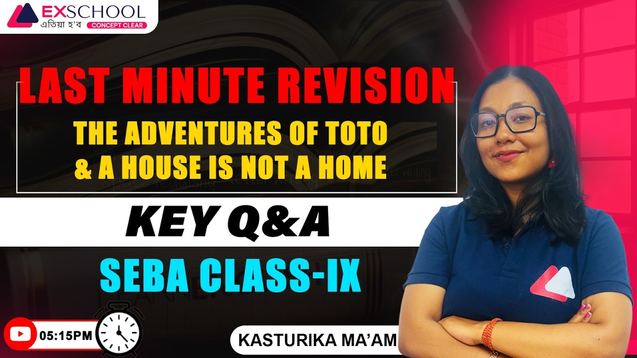 Class-IX- English // Revision | Adventures of Toto + A House Is Not A Home | Kasturika Maa'm