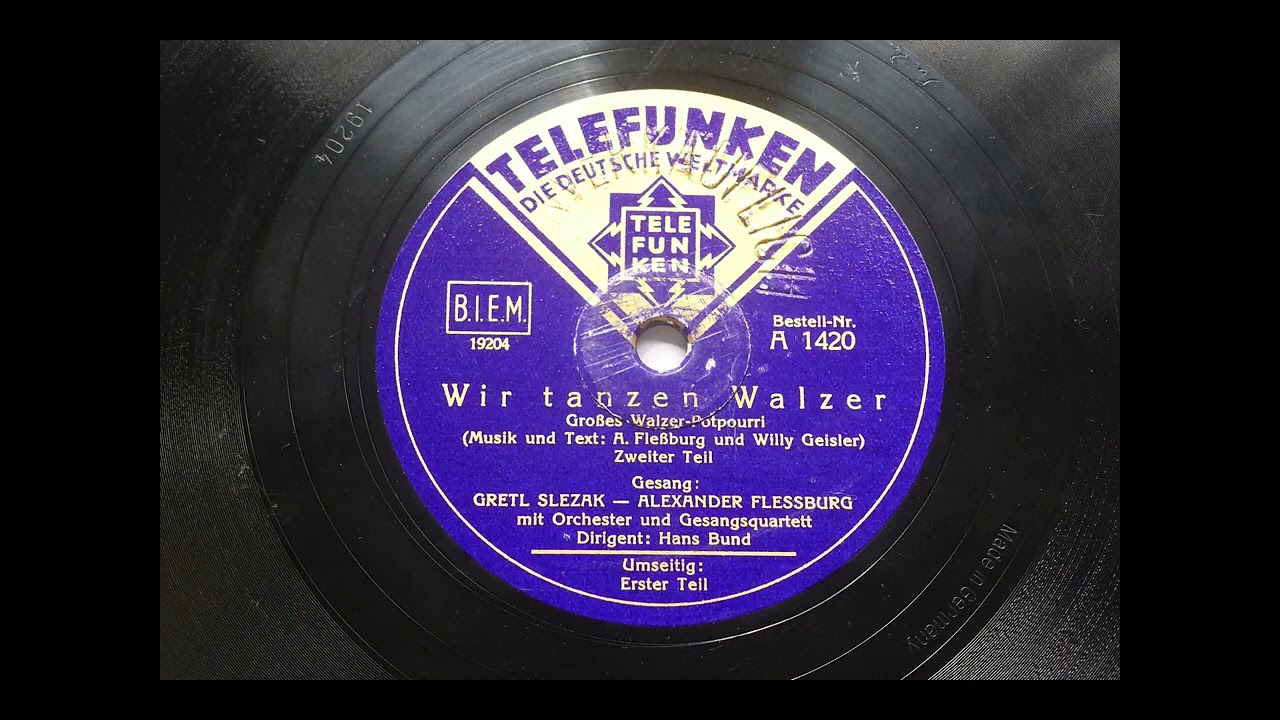 Alexander Fleßburg / Margarethe Slezak: Wir tanzen Walzer (1933)