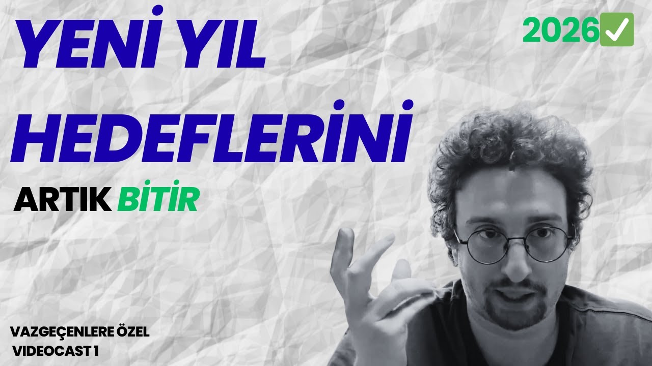 Vazgeçenler Buraya: Yeni Yıl Hedeflerini Şimdiden Bırakanlar İçin Rehber