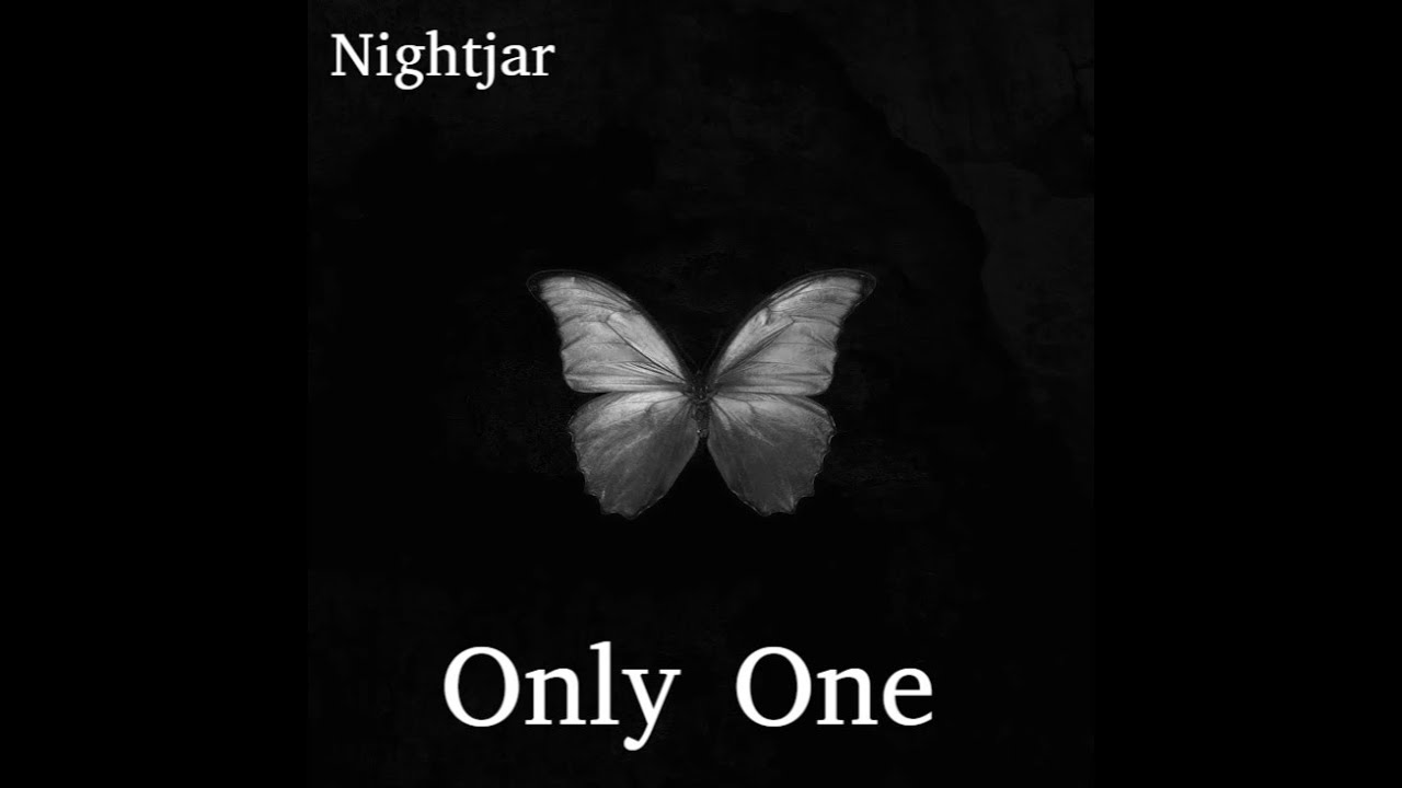 Nightjar - Only One
