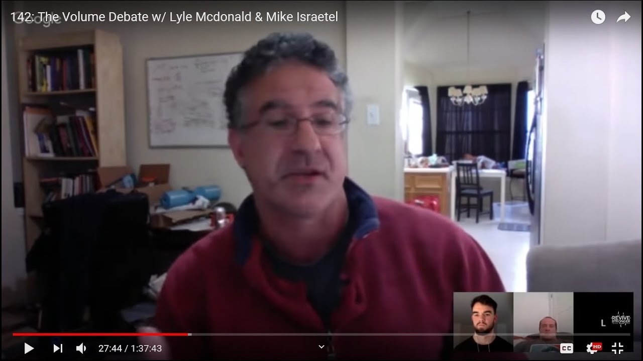 Re: The Volume Debate w/ Lyle Mcdonald & Mike Israetel
