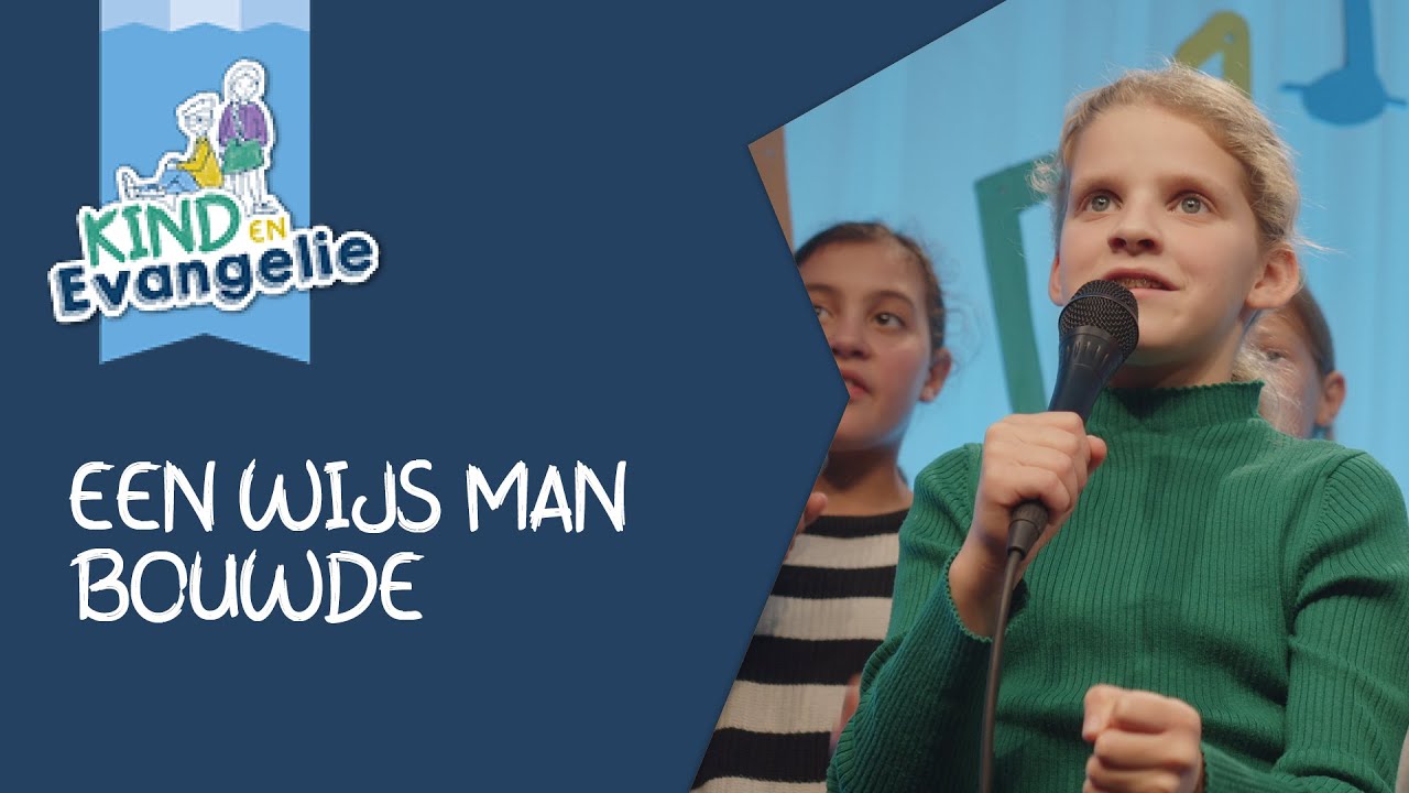 Een wijs man bouwde zijn huis op de rots | Muziek Kind en Evangelie