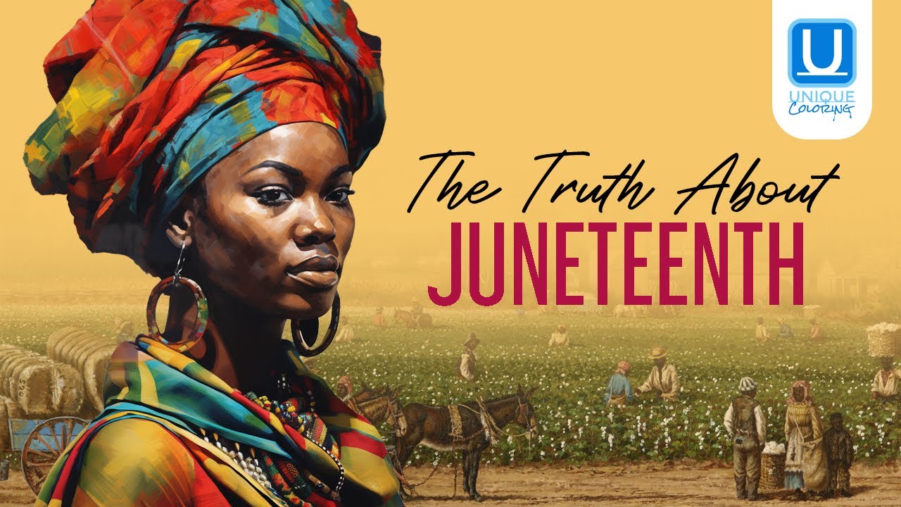 Правда о празднике Juneteenth | Разъяснение истории чернокожих (уникальная раскраска)