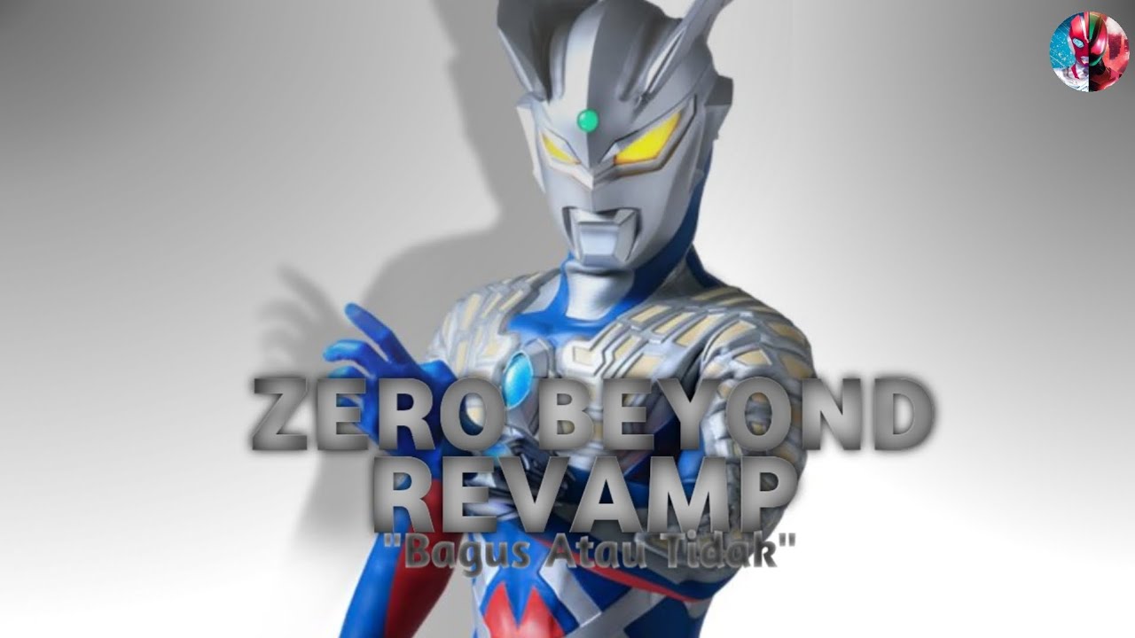 AKHIRNYA SETELAH 6 TH BERMAIN GAME INI, AKHIRNYA DAPAT ULTRAMAN ZERO BEYOND (REVAMP) 