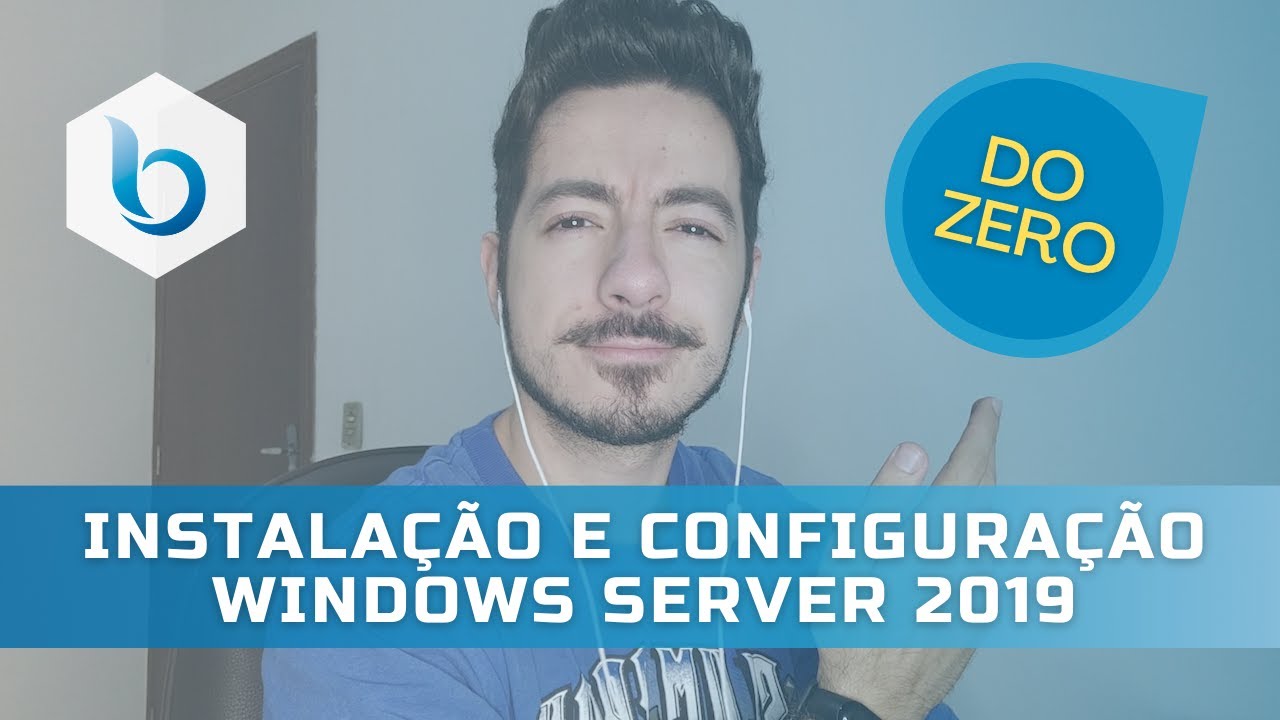 [DO ZERO] Instalação e Configuração Windows Server 2019 | Burnish