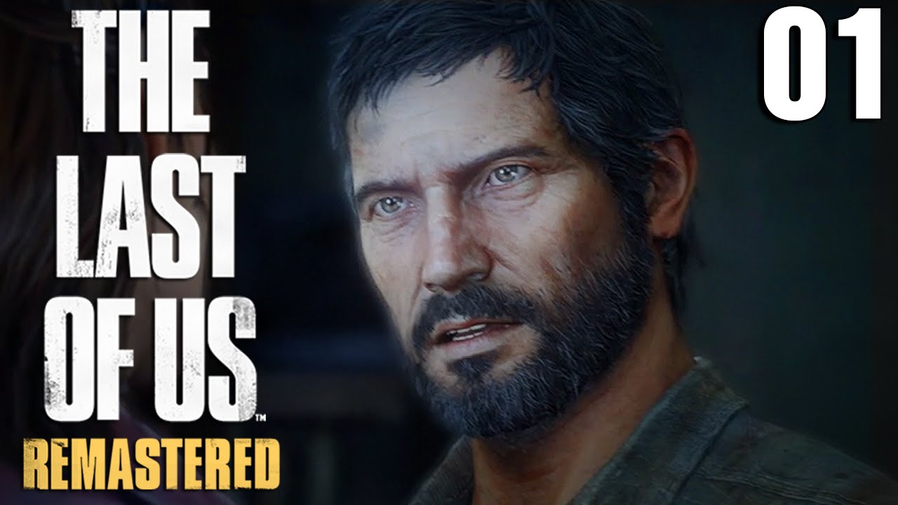 The Last of Us Remastered : L'Invasion | Ep.01 - Let's Play