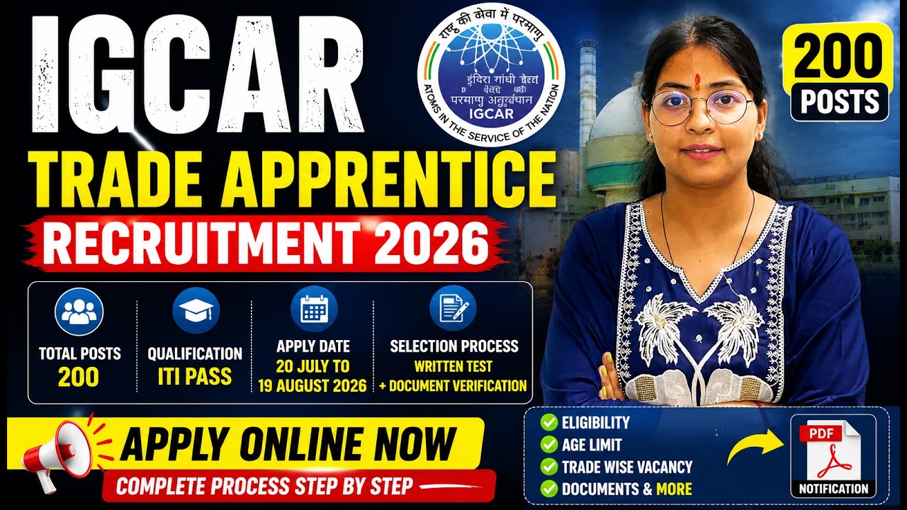 🔥 IGCAR Trade Apprentice Recruitment 2026 | Apply Online for 200 ITI Apprentice Posts