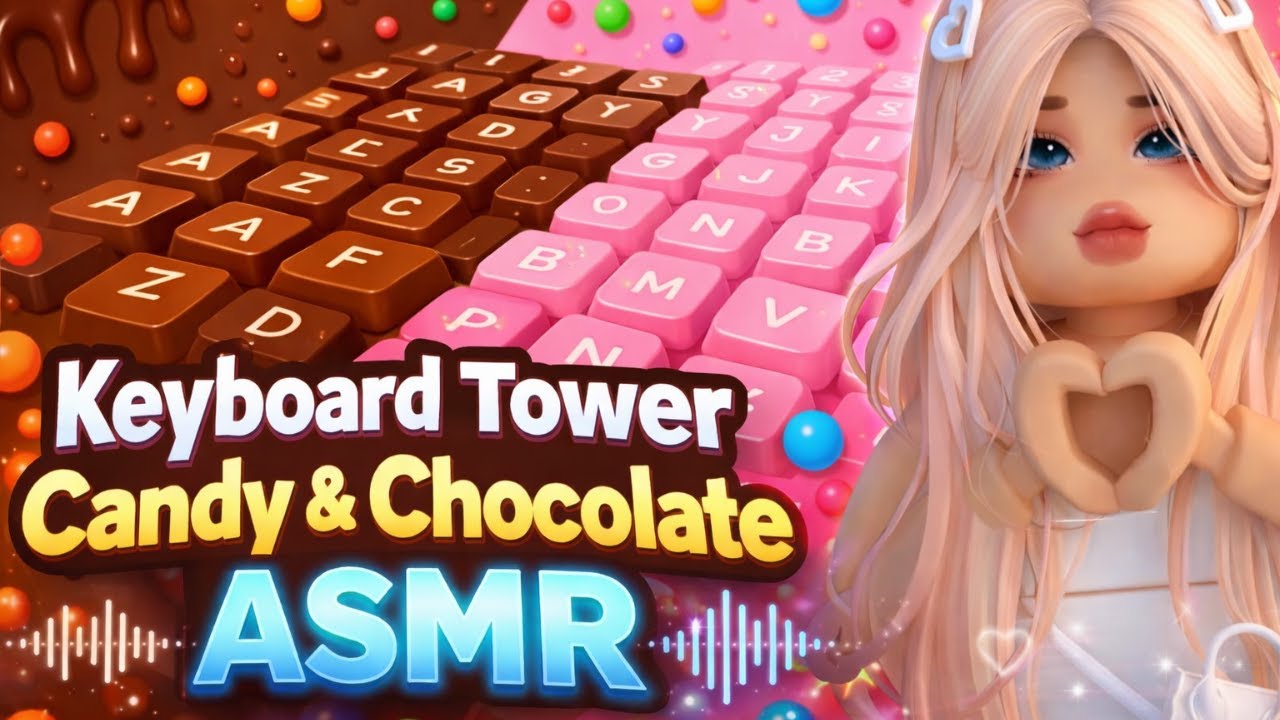[ASMR] Keyboard Tower Candy & Chocolate 🍫🍬 | Roblox | Satisfying Keyboard sounds • Lofi Music •