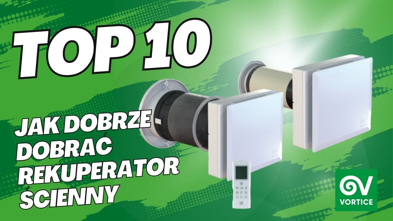 Jak dobrać rekuperator ścienny? TOP 10 #rekuperacja #wentylacjamechaniczna #mieszkanie