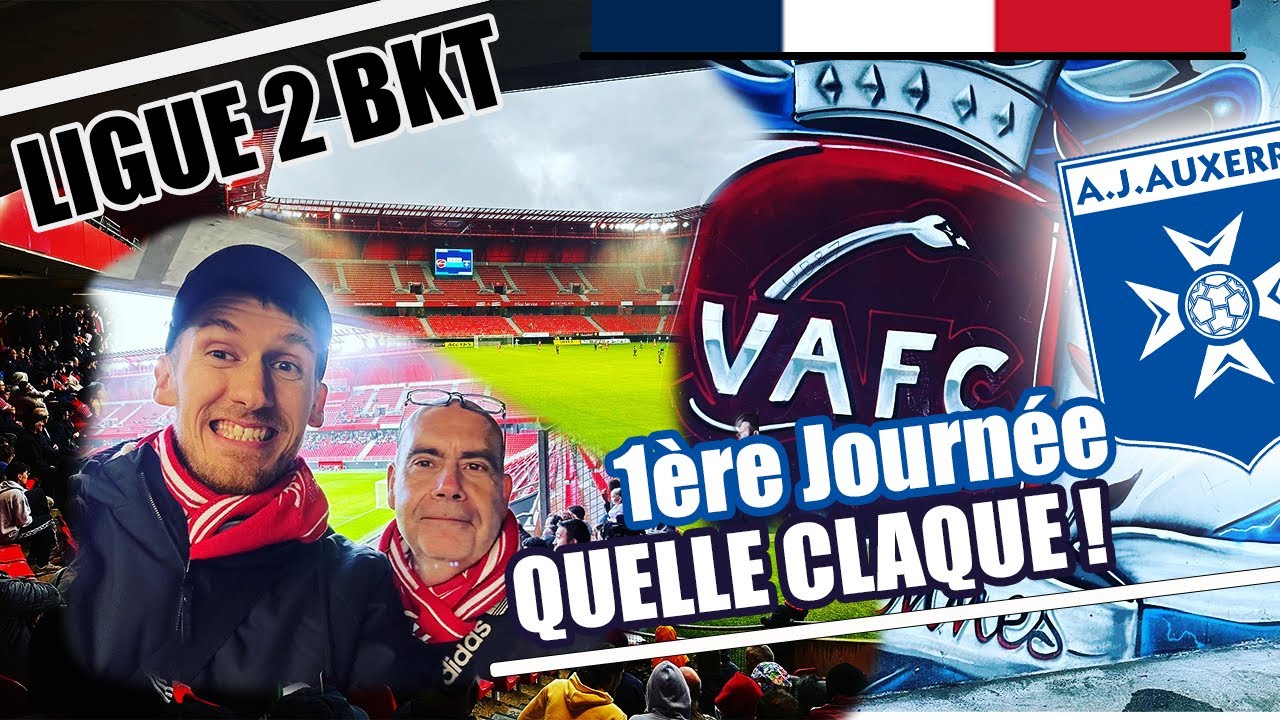 🇫🇷VALENCIENNES - AJ AUXERRE,  Ils se prennent une claque 🫡 | VLOG 25