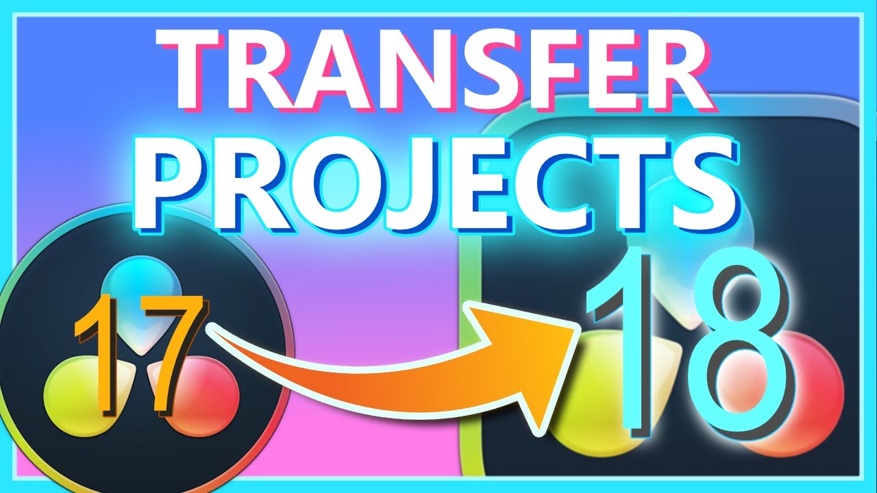 TRANSFER PROJECT FILES FROM DAVINCI RESOLVE 17 TO DAVINCI RESOLVE 18 || DaVinci Resolve 18 Upgrade