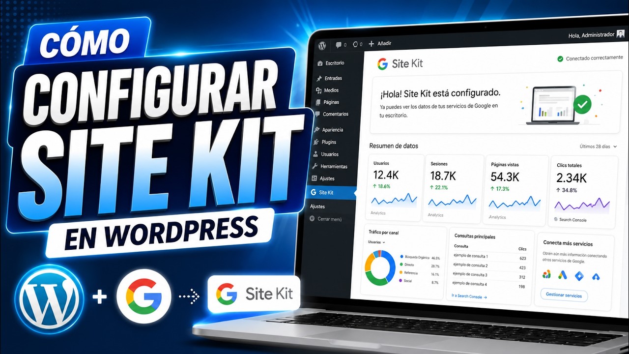 🛠️ Cómo Configurar Site Kit by Google en WordPress | Curso de WordPress #28