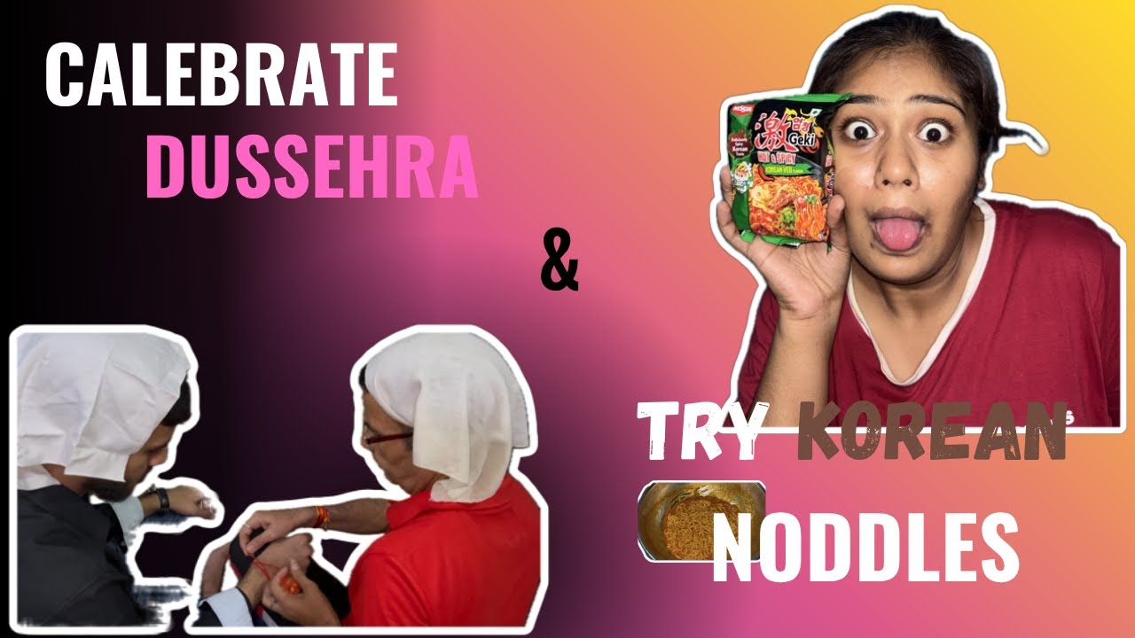 Dussehra ke Din korean Noddles bnaye 🥵😳 | Nandini Atri #minivlog #vlog #dussehra #koreanfood