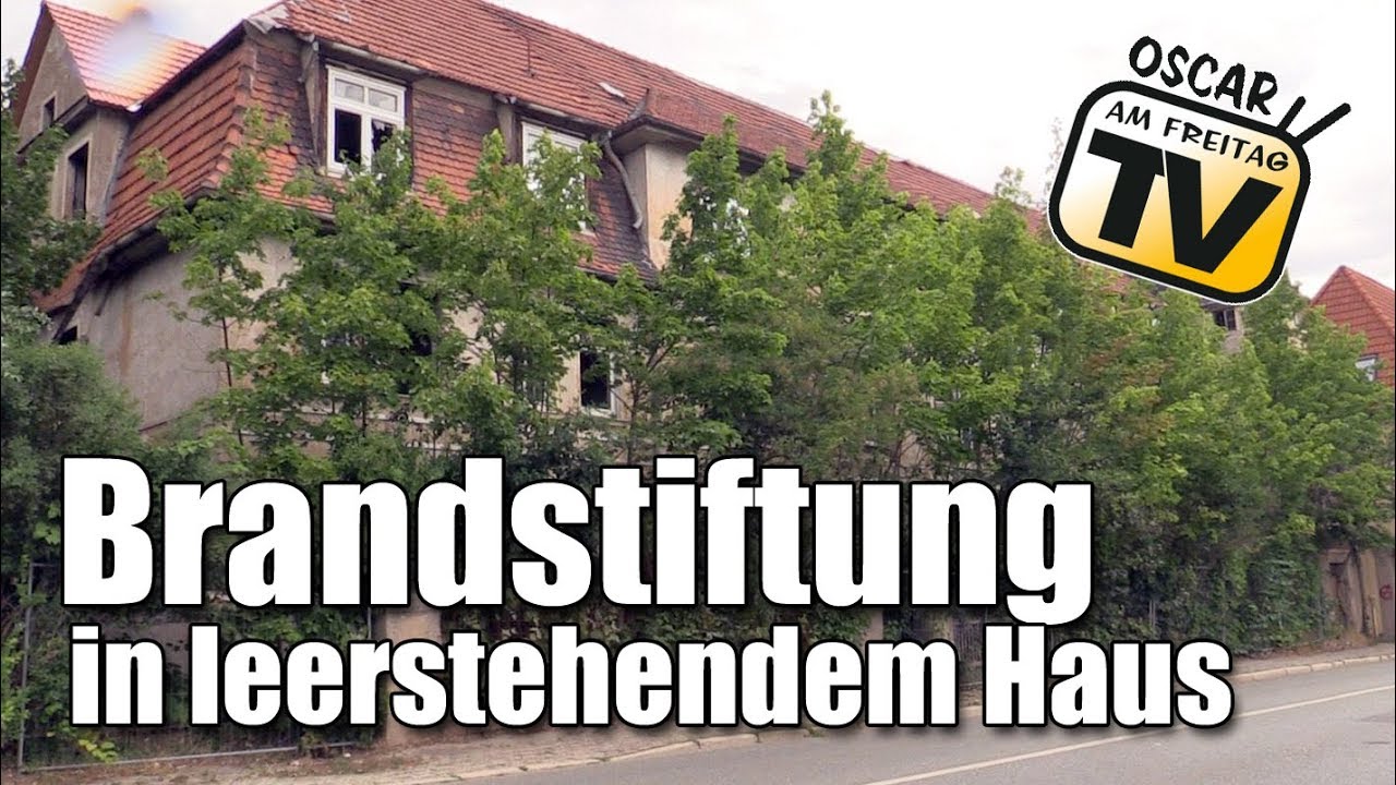 Brandstiftung in leerstehendem Haus