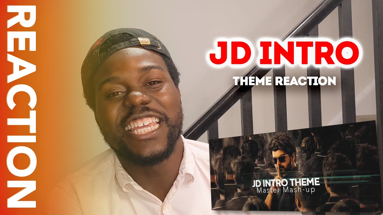 JD Intro Theme REACTION | Master Mash-up | Thalapathy