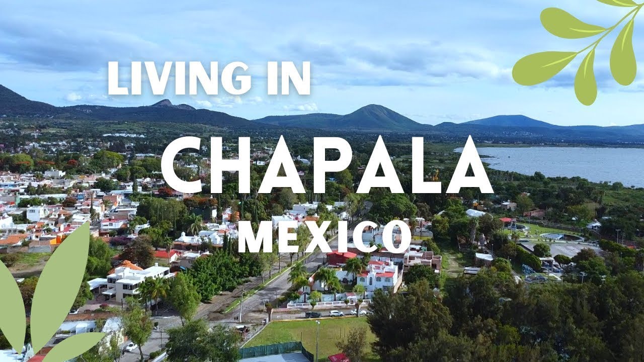🇲🇽 Retire in Chapala Mexico- Everything You Need to Know! 👍🏼👍🏼