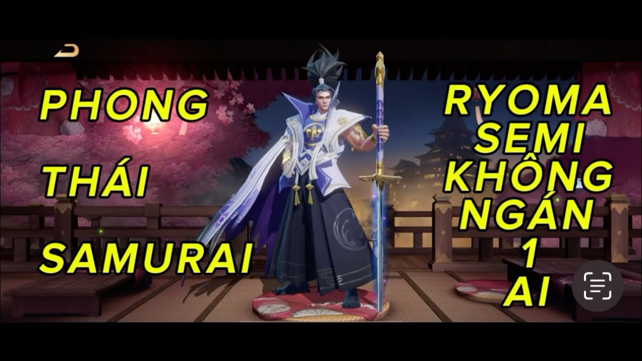 Top 1 Ryoma - &ldquo;Phong Th&aacute;i Samurai: L&ecirc;n l&agrave; ch&eacute;m &ndash; Kh&ocirc;ng n&oacute;i nhiều!&rdquo;