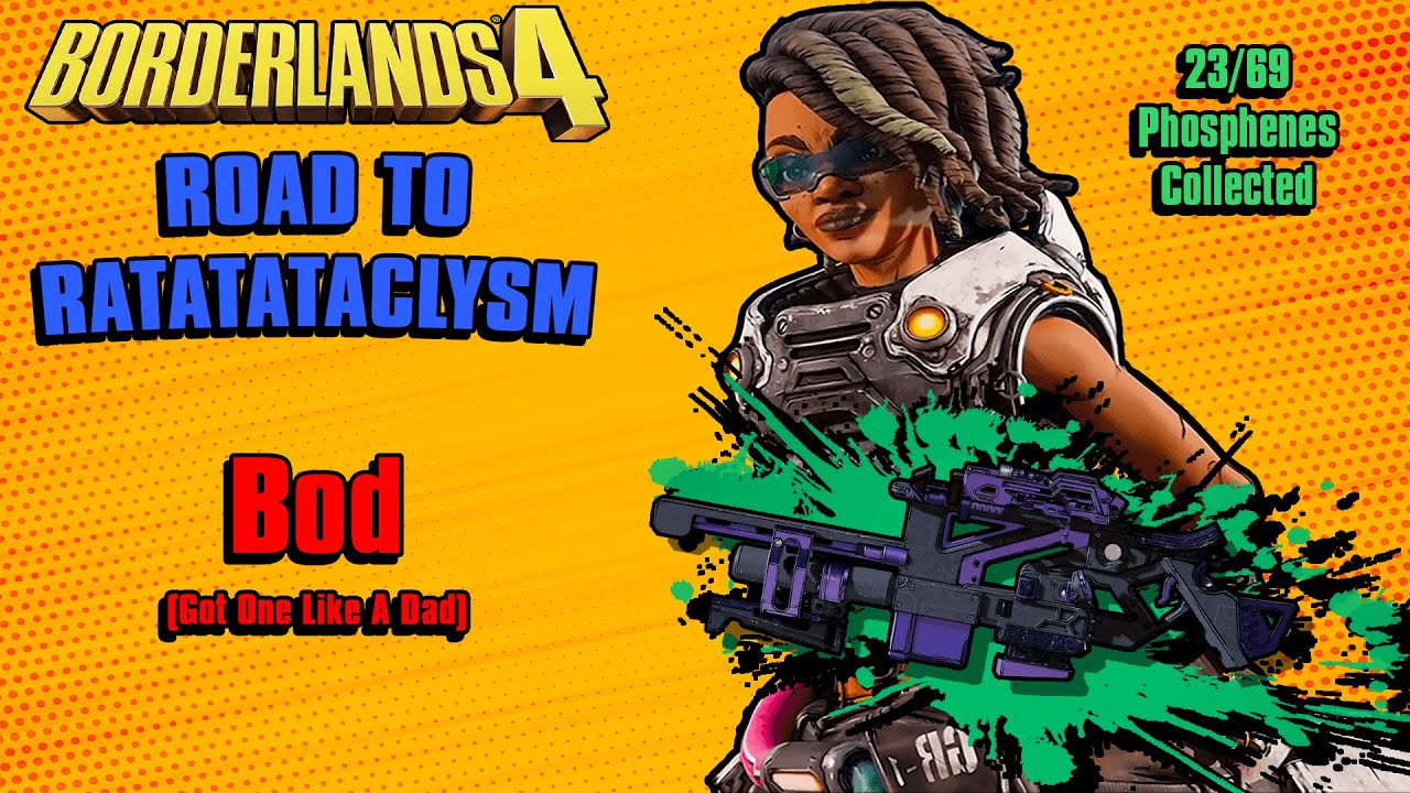 Road To Ratatataclysm | Bod | Borderlands 4 #phosphenedrop