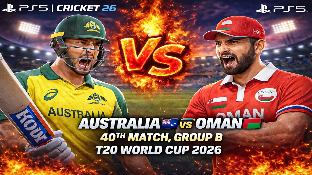 Australia vs Oman | 40th Match Group B | T20 World Cup 2026 | Cricket 26 PS5| StoryBuff