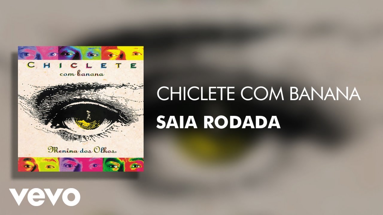 Chiclete Com Banana - Saia Rodada (Áudio Oficial)