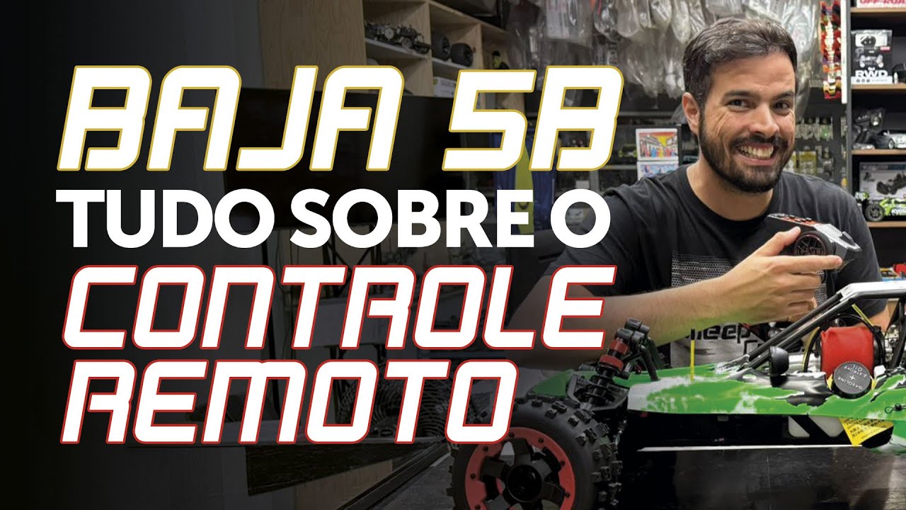 Baja 5B - Tudo sopre o Controle Remoto que você precisa saber!