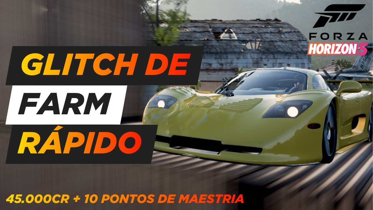 GLITCH ATUALIZADO de Maestria e CR no FH5! + 45.000 CR a cada 44 segundos (Mosler MT900S)