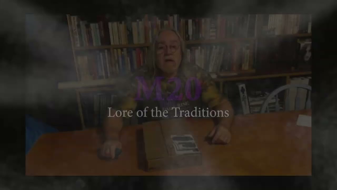 M20 Lore of the Traditions Unboxing 13/07/24