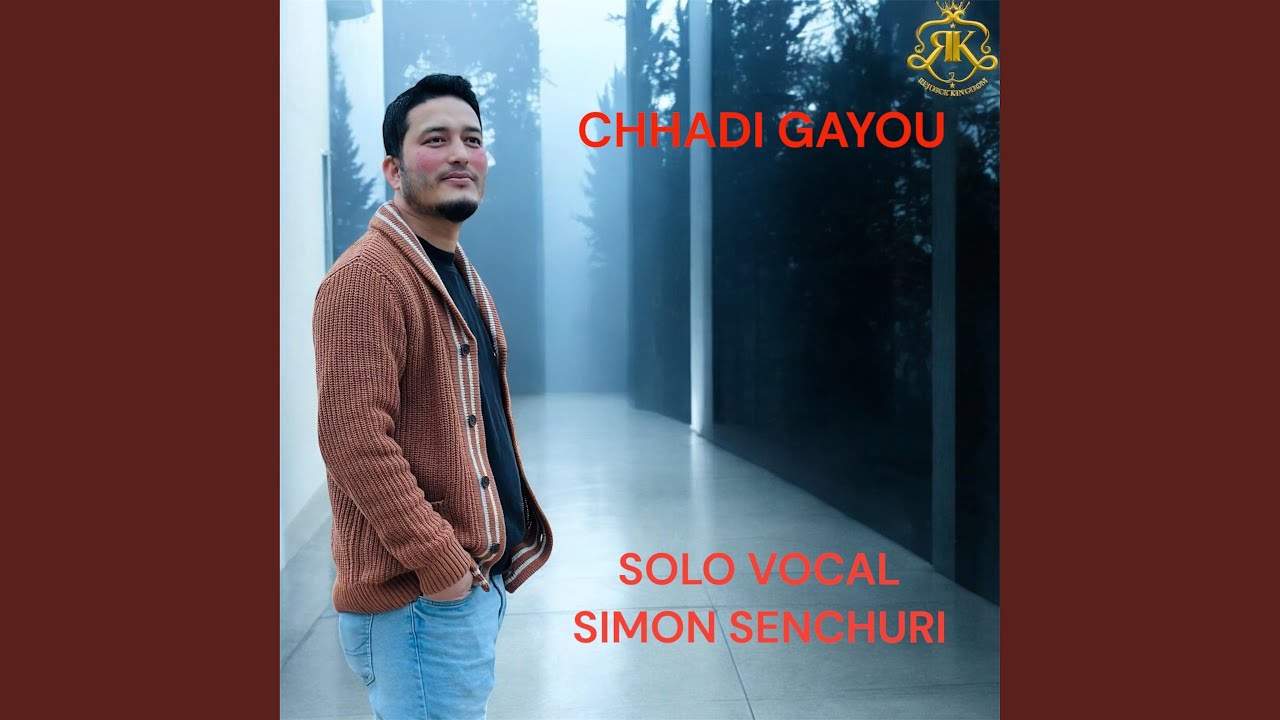 DHUNGAI RAICHHA (feat. SIMON SENCHURI)