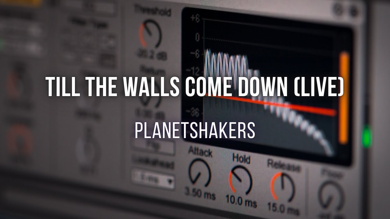 Till The Walls Come Down (Live) - Planetshakers | SEQUENCER | MULTITRACK | PLAYBACK