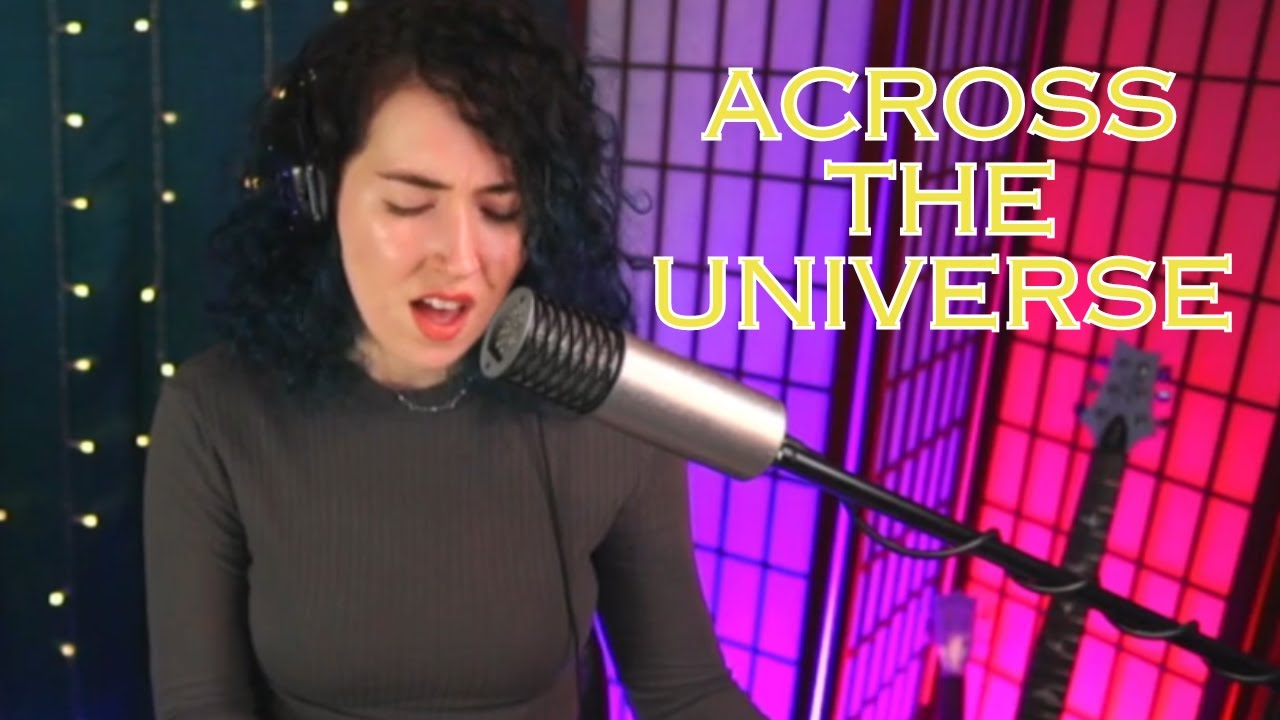 The Beatles - Across the Universe (Jennifer Jess Cover)